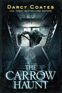 The Carrow Haunt 