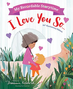 My Recordable Storytime: I Love You So 