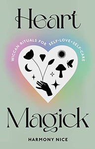 Heart Magick 