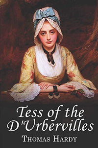 Tess of the d'Urbervilles 