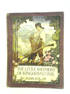 The Little Shepherd of Kingdom Come 