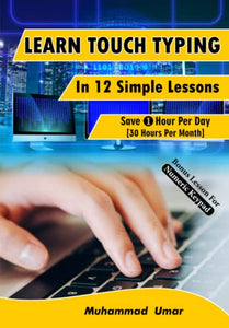 Learn Touch Typing in 12 Simple Lessons 