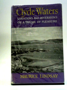 Clyde Waters: Variations and Diversions on a Theme of Pleasure 