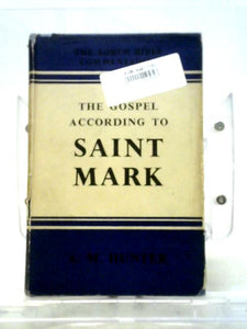 The Gospel According to Saint Mark 