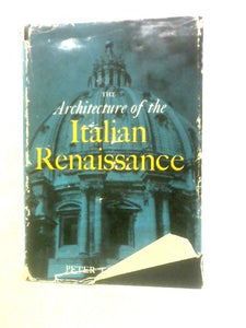 The Architecture of the Italian Renaissance 