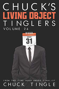 Chuck's Living Object Tinglers 