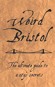 Weird Bristol 