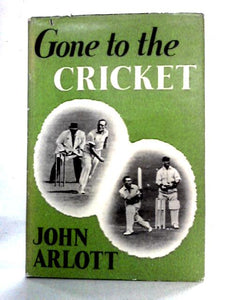 Gone To The Cricket 