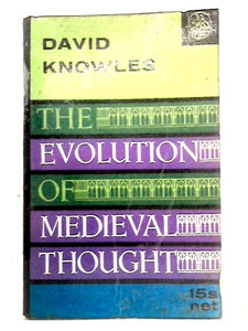 The Evolution of Medieval Thought 