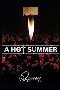 A Hot Summer 