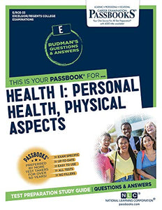 Health I: Personal Health, Physical Aspects (Rce-33) 