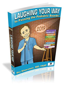 Laughing Your Way to Passing the Pediatric Board 