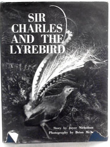 Sir Charles and the Lyrebird 