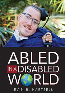 Abled In A Disabled World 