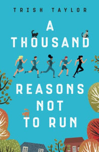 A Thousand Reasons Not to Run 