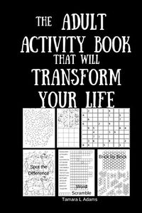 The Adult Activity Book That Will Transform Your Life 