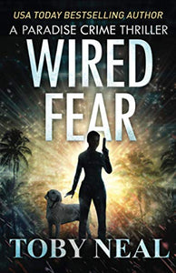 Wired Fear 