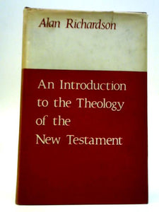 An Introduction to the Theology of the New Testament 