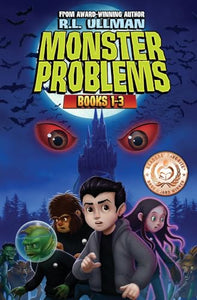 Monster Problems Books 1-3 