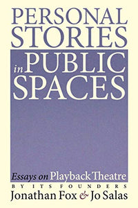 Personal Stories in Public Spaces 