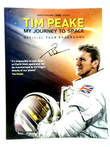 Tim Peake: My Journey to Space - Official Tour Programme 