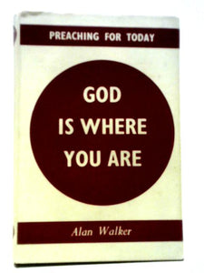 God Is Where You Are 