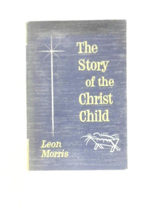 The Story of The Christ Child 