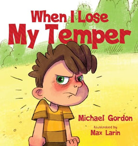 When I Lose My Temper 