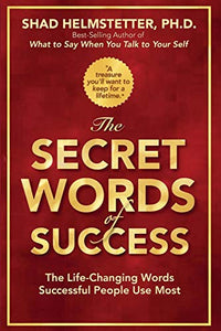 The Secret Words of Success 