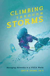 Climbing Through Storms 