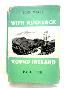 With Rucksack Round Ireland 