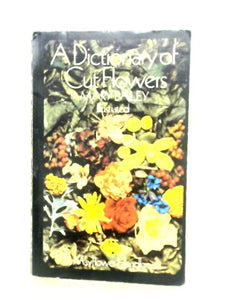 A Dictionary of Cut Flowers 