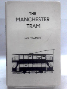 The Manchester Tram 