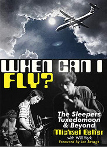 When Can I Fly? : The Sleepers, Tuxedomoon & Beyond 