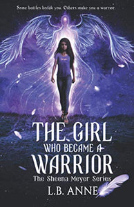 The Girl Who Became A Warrior 