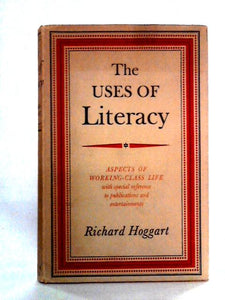 The Uses of Literacy 