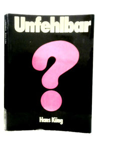 Unfehlbar? 