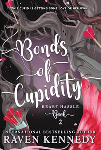 Bonds of Cupidity 