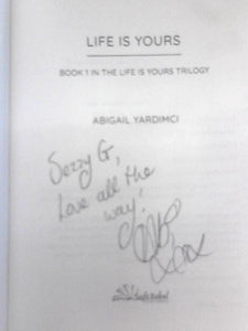 Life Is Yours 