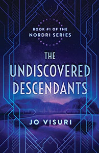 The Undiscovered Descendants 