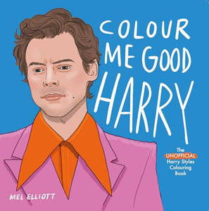 Colour Me Good Harry Styles 