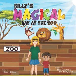 Billy's Magical Day at the Zoo 