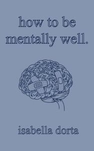 how to be mentally well 