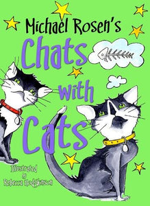 Michael Rosen's Chats with Cats 