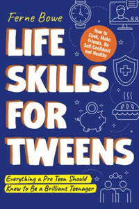 Life Skills for Tweens 