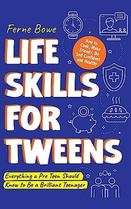 Life Skills for Tweens 