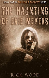 The Haunting of Evie Meyers 