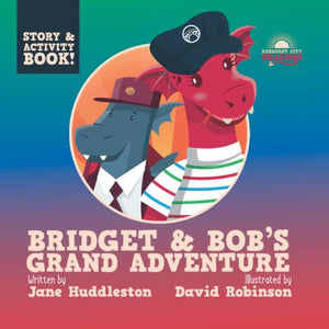 Bridget and Bob's Grand Adventure 