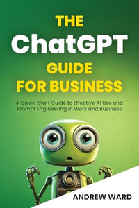 The ChatGPT Guide for Business 