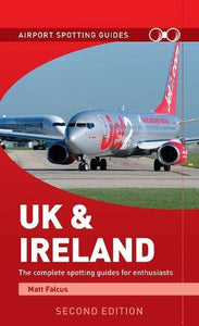 Airport Spotting Guides UK & Ireland 